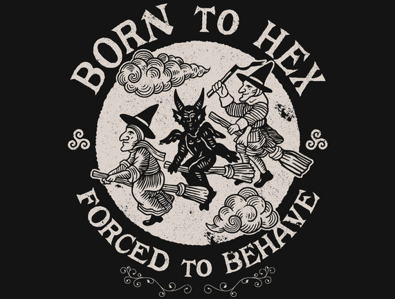 Born To Hex