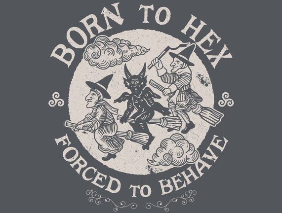 Born To Hex