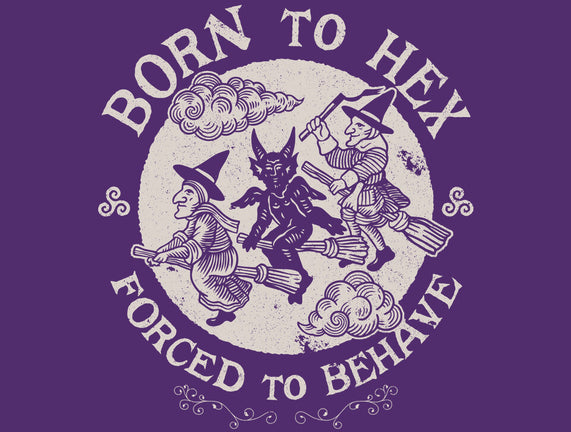 Born To Hex
