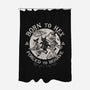 Born To Hex-None-Polyester-Shower Curtain-Nemons
