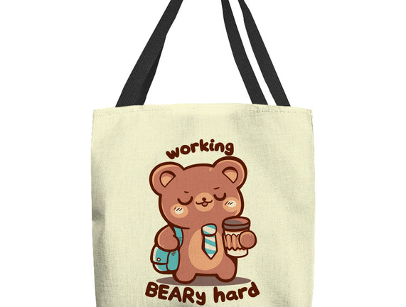 Working Beary Hard