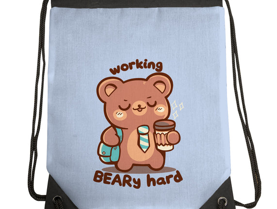Working Beary Hard