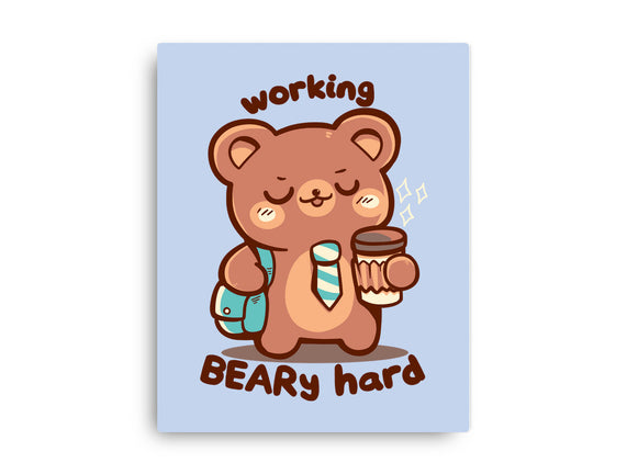 Working Beary Hard