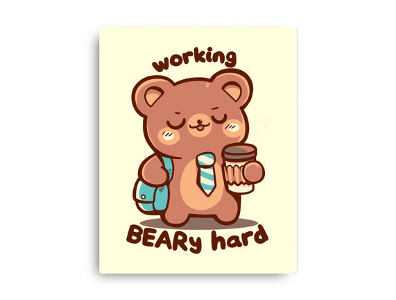 Working Beary Hard