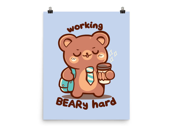 Working Beary Hard