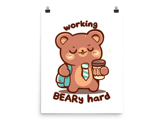 Working Beary Hard