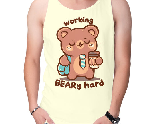Working Beary Hard