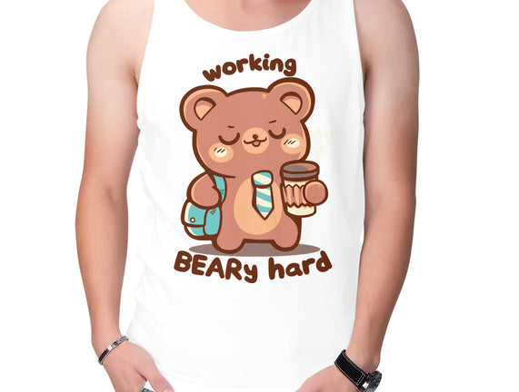 Working Beary Hard
