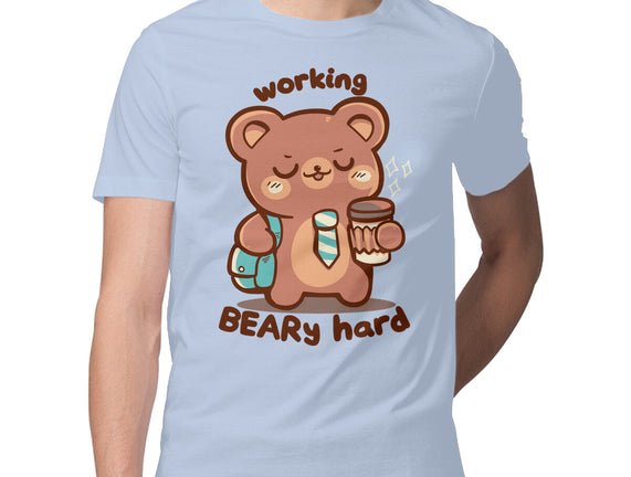 Working Beary Hard