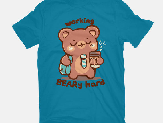 Working Beary Hard