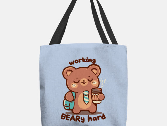 Working Beary Hard