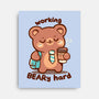 Working Beary Hard-None-Stretched-Canvas-TechraNova