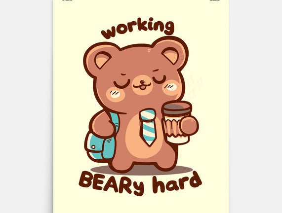 Working Beary Hard