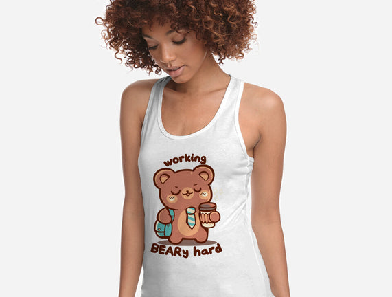 Working Beary Hard