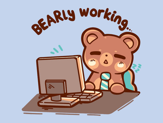 Bearly Working