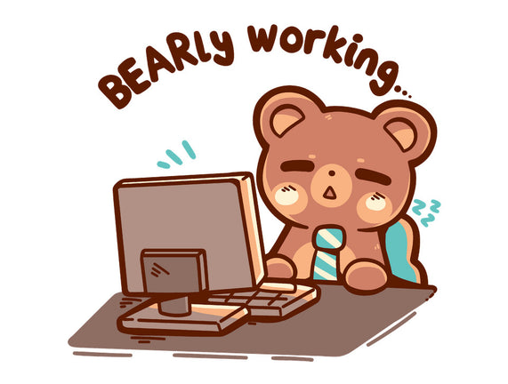 Bearly Working