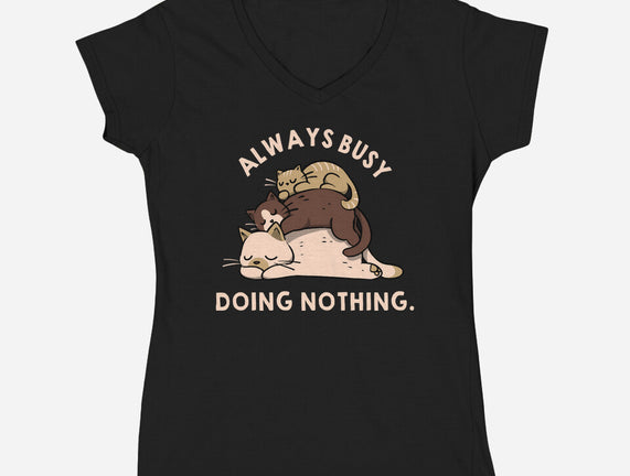 Always Busy Doing Nothing Cats