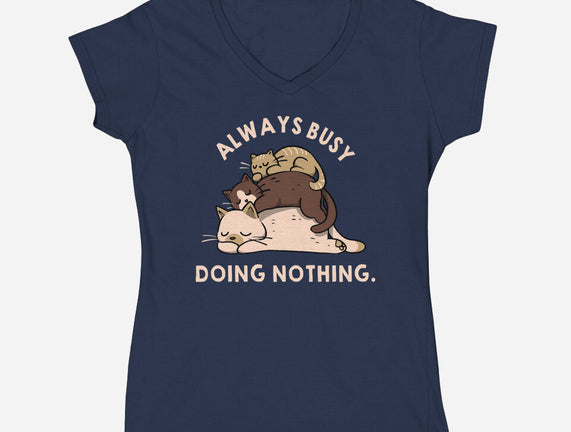 Always Busy Doing Nothing Cats