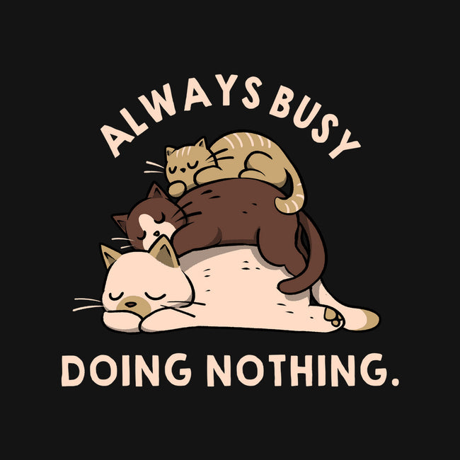 Always Busy Doing Nothing Cats-None-Glossy-Sticker-tobefonseca