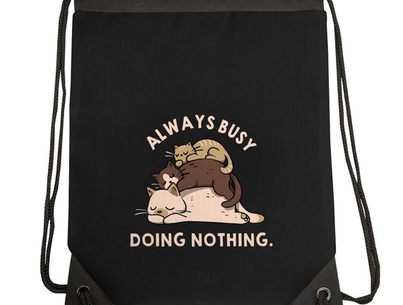 Always Busy Doing Nothing Cats