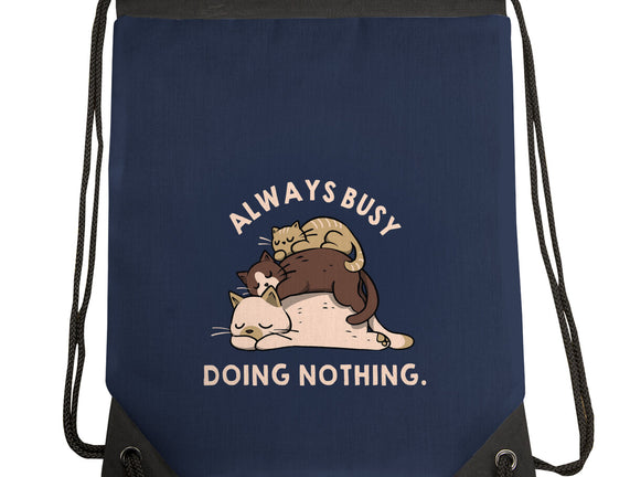 Always Busy Doing Nothing Cats