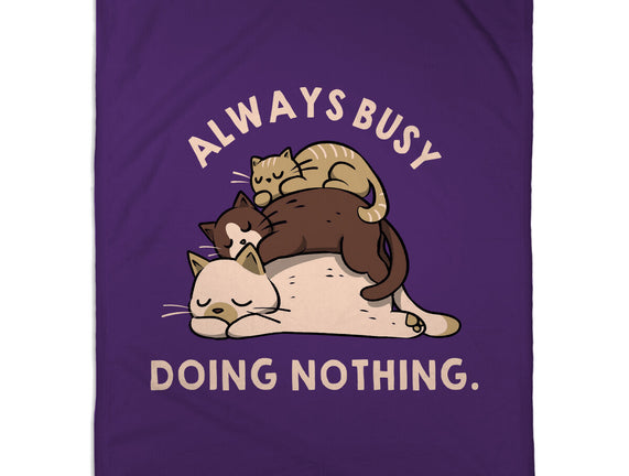 Always Busy Doing Nothing Cats