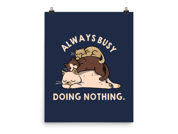 Always Busy Doing Nothing Cats