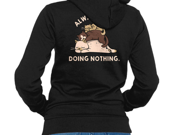 Always Busy Doing Nothing Cats