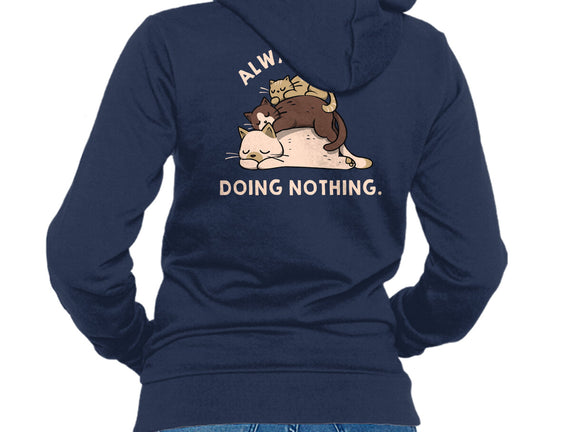 Always Busy Doing Nothing Cats