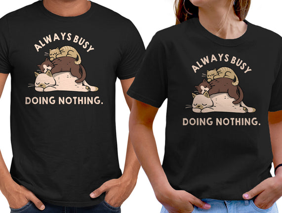 Always Busy Doing Nothing Cats