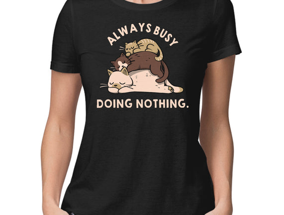 Always Busy Doing Nothing Cats