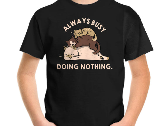 Always Busy Doing Nothing Cats