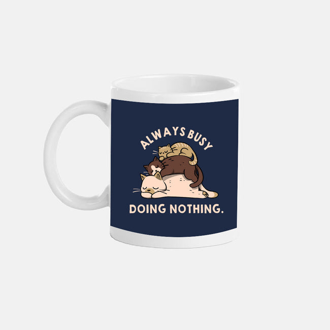 Always Busy Doing Nothing Cats-None-Mug-Drinkware-tobefonseca