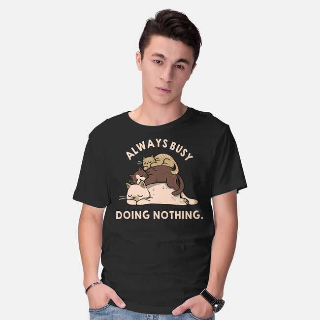 Always Busy Doing Nothing Cats-Mens-Basic-Tee-tobefonseca