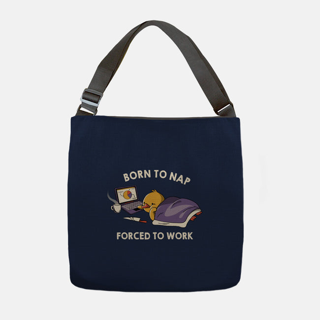 Born  To Nap Forced To Work-None-Adjustable Tote-Bag-tobefonseca