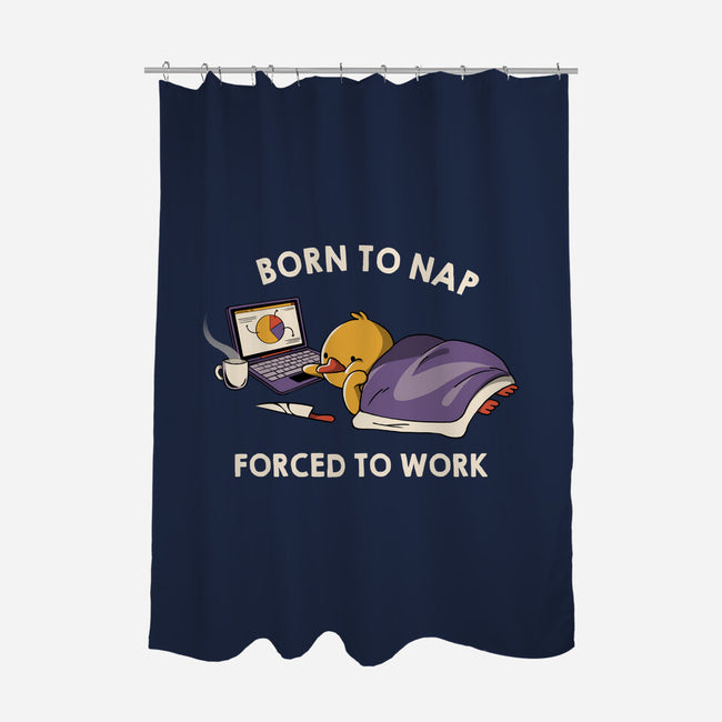 Born  To Nap Forced To Work-None-Polyester-Shower Curtain-tobefonseca
