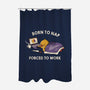 Born  To Nap Forced To Work-None-Polyester-Shower Curtain-tobefonseca