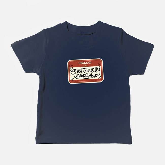 I'm Emotionally Unavailable-Baby-Basic-Tee-tobefonseca