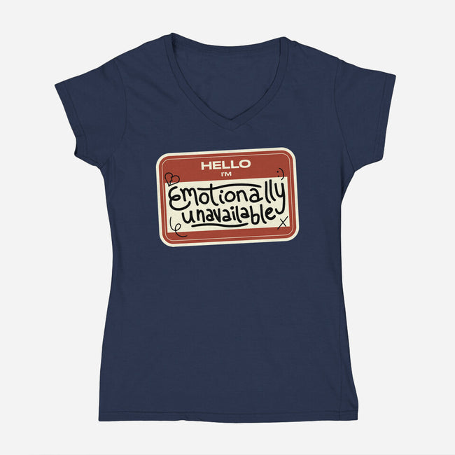 I'm Emotionally Unavailable-Womens-V-Neck-Tee-tobefonseca