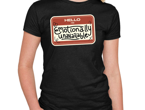 I'm Emotionally Unavailable