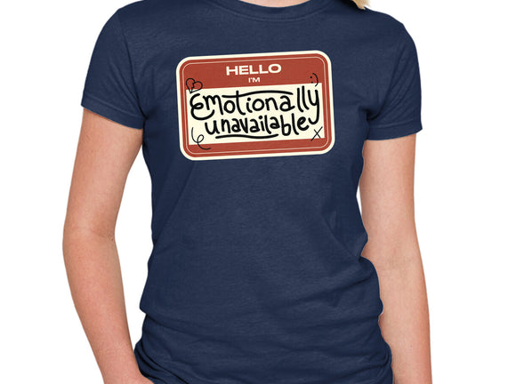 I'm Emotionally Unavailable