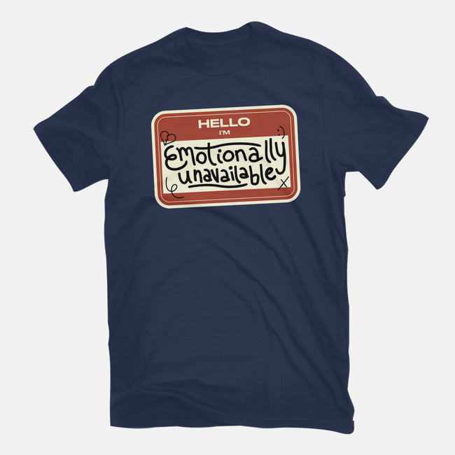 I'm Emotionally Unavailable-Womens-Fitted-Tee-tobefonseca
