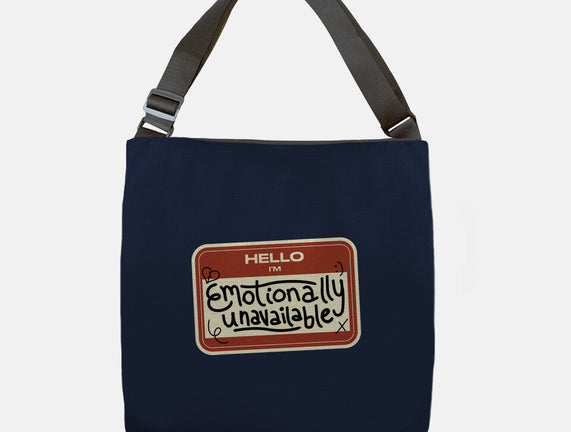 I'm Emotionally Unavailable