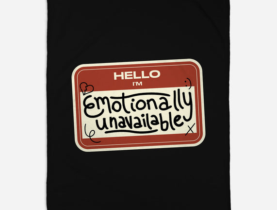 I'm Emotionally Unavailable