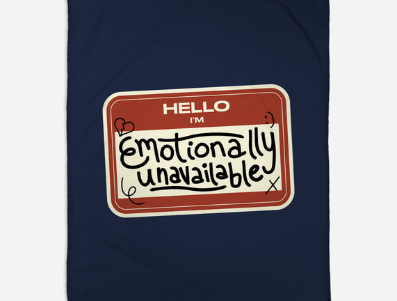 I'm Emotionally Unavailable