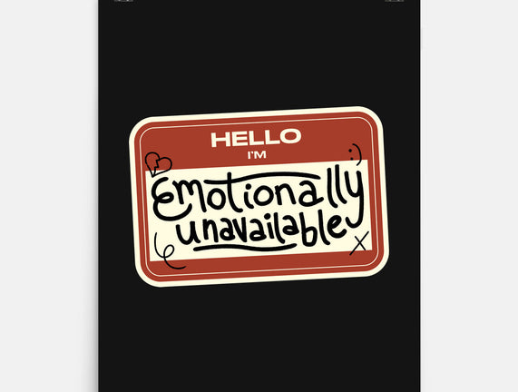 I'm Emotionally Unavailable