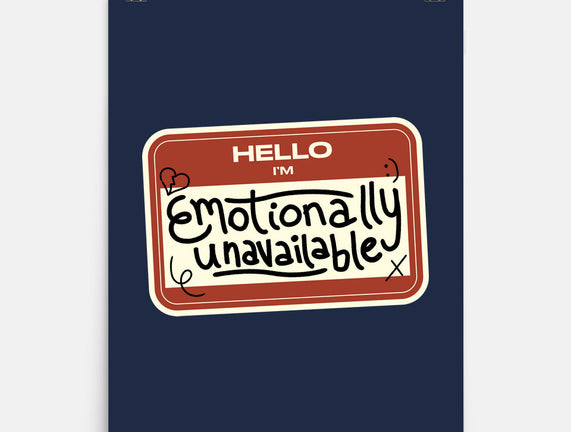 I'm Emotionally Unavailable