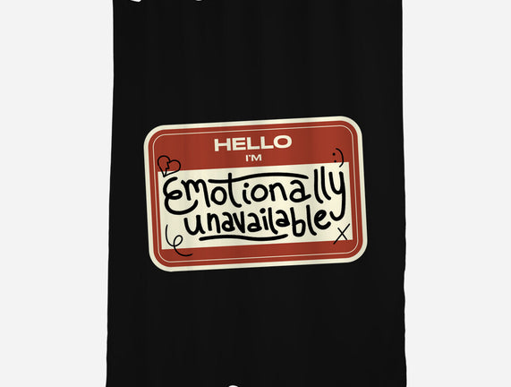 I'm Emotionally Unavailable