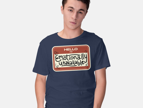 I'm Emotionally Unavailable