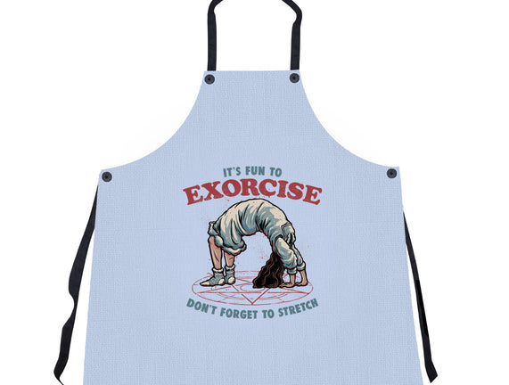 It’s Fun To Exorcise